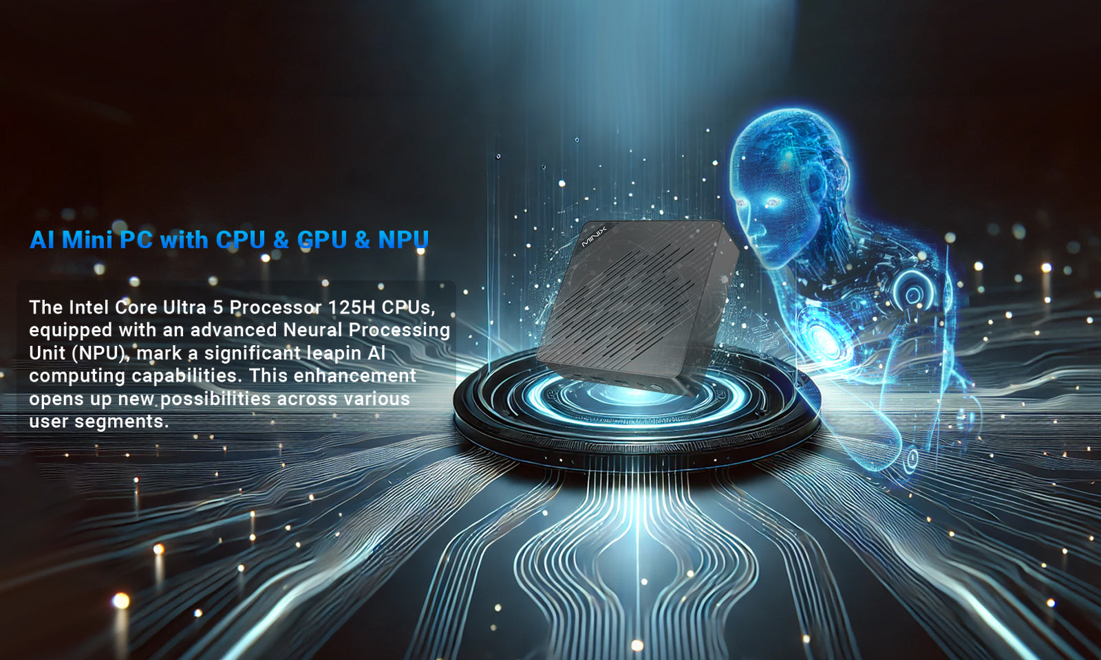 Unleashing Innovation: Meet the MINIX Elite EU512-AI Mini PC